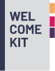Welcome Kit Welcome Kit